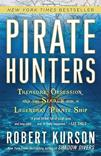 Pirate Hunters by Robert Kurson