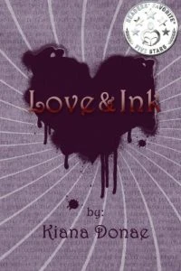 Love and Ink | Kiana Donae